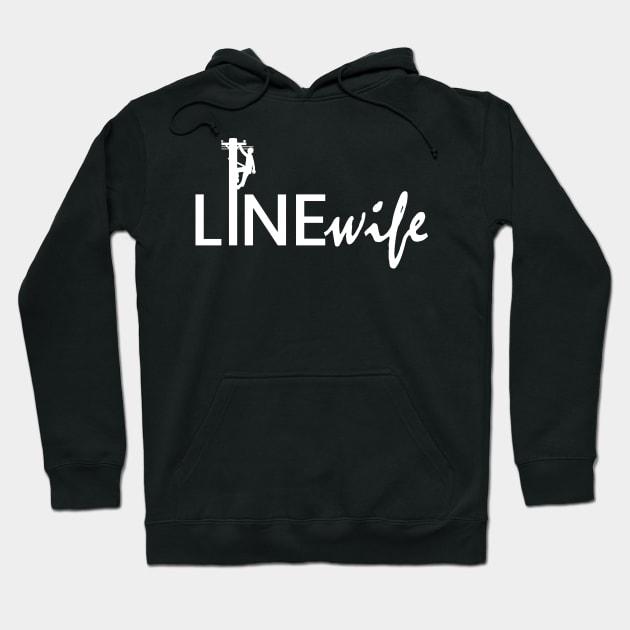 Linewife - Wife of A Lineman Hoodie by LineXpressions